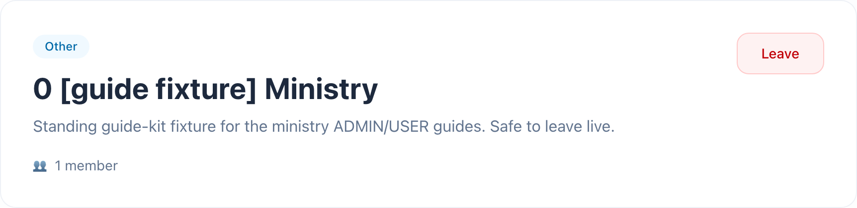 The Leave button on a joined ministry's page.