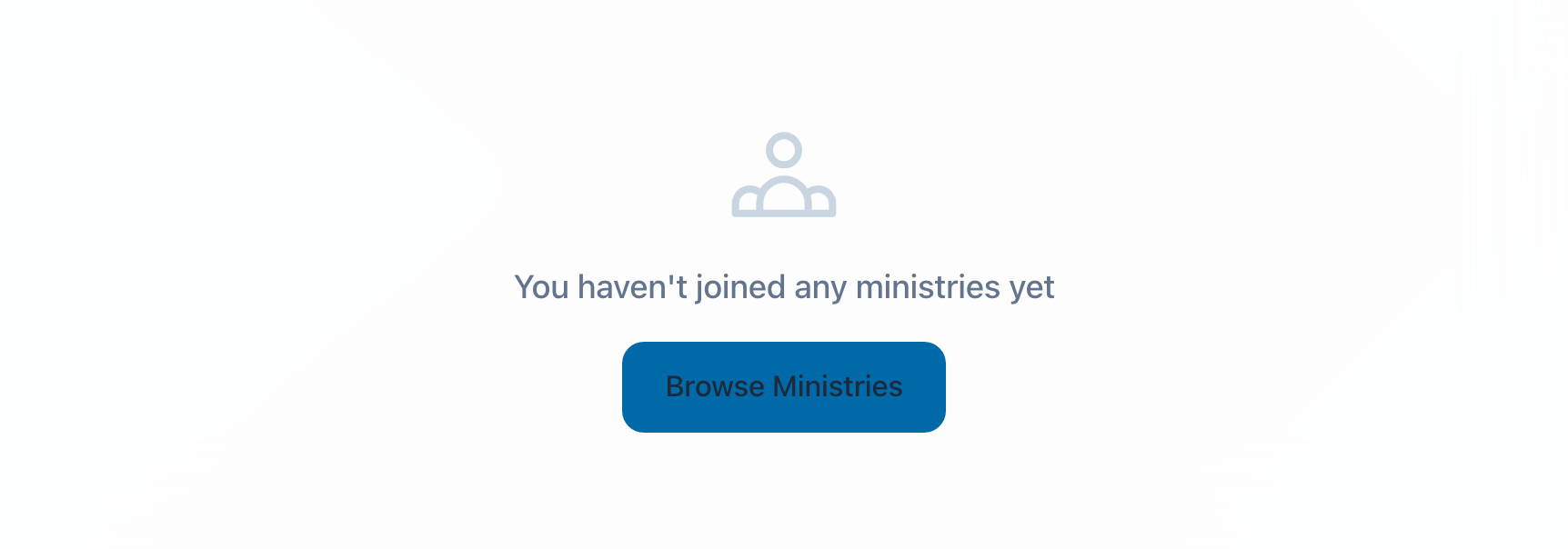 My Ministries with no memberships yet.