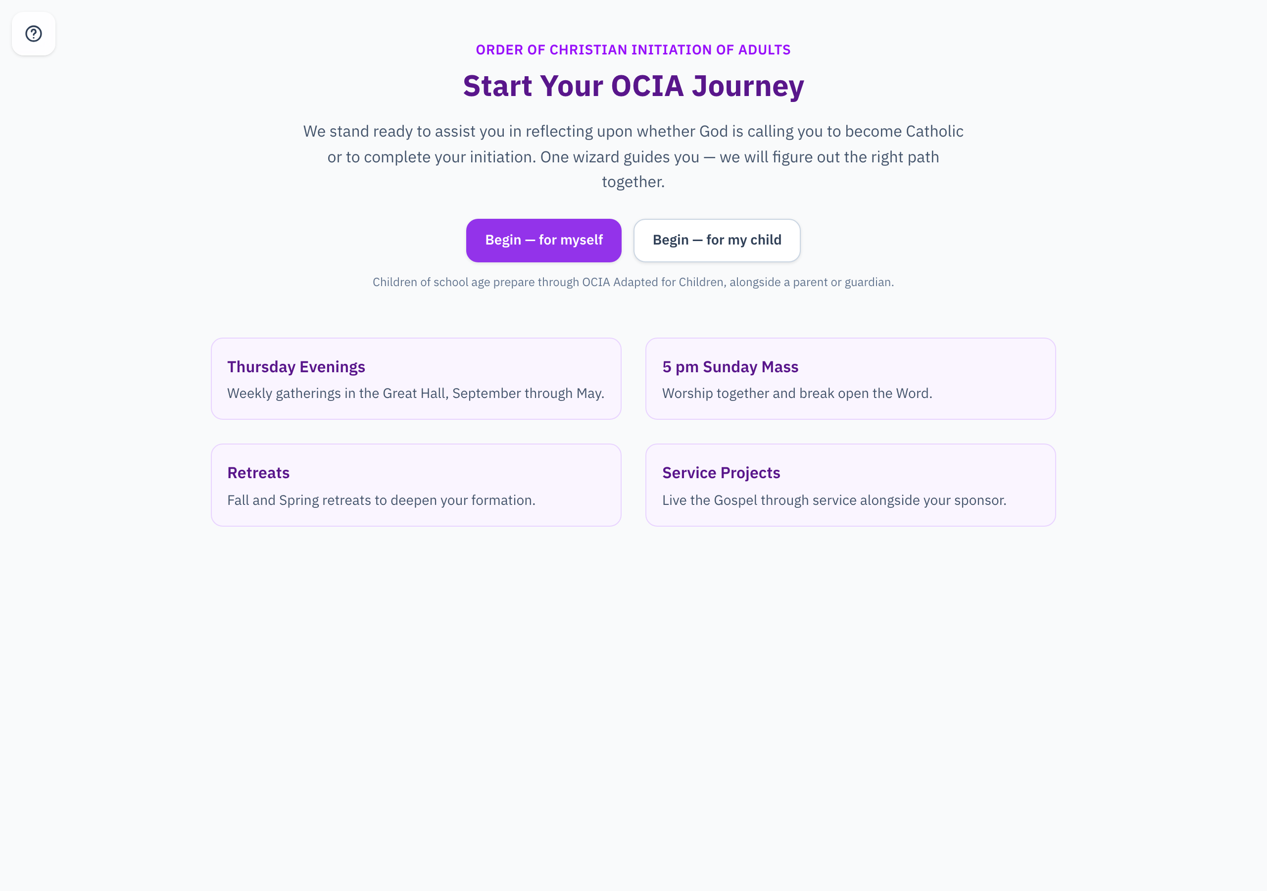 The OCIA landing page, with Begin — for myself and Begin — for my child buttons, and the gathering schedule.